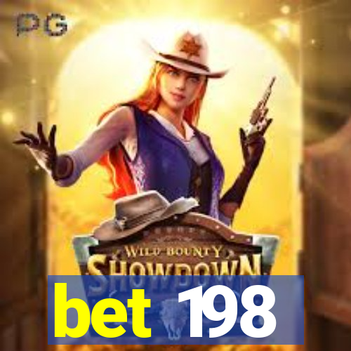 bet 198